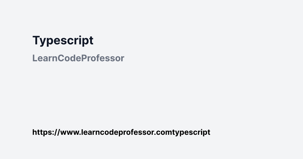 Typescript | LearnCodeProfessor